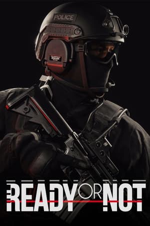 Ready or Not — Steam
