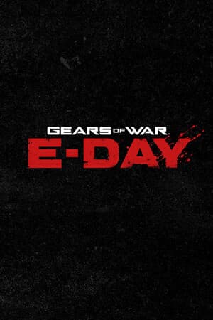 Gears of War: E-Day — Steam